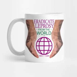 World Leprosy Day - Eradicate Leprosy Mug